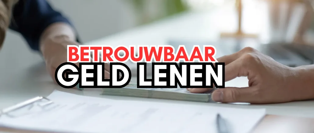 Betrouwbaar Geld Lenen Betrouwbaar Geld Lenen