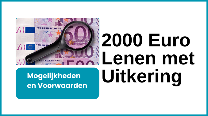 2000 Euro Lenen met Uitkering 2000 Euro Lenen met Uitkering