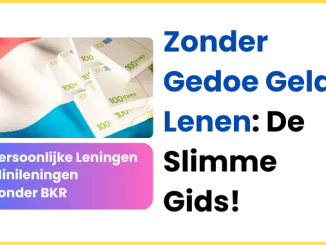 Zonder Gedoe Geld Lenen: De Slimme Gids!